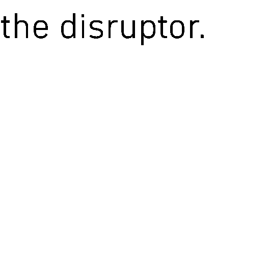 the-disruptor